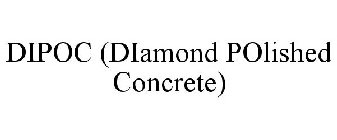 DIPOC (DIAMOND POLISHED CONCRETE)