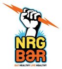 NRG BAR EAT HEALTHY LIVE HEALTHY