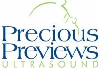 PRECIOUS PREVIEWS ULTRASOUND