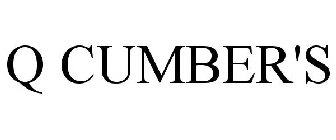 Q CUMBER'S