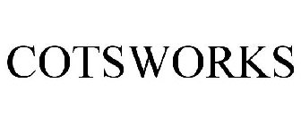 COTSWORKS