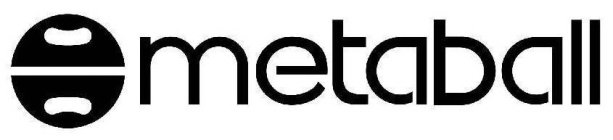 METABALL