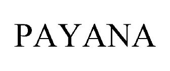 PAYANA