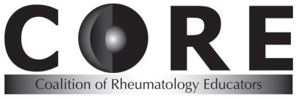 CORE COALITION OF RHEUMATOLOGY EDUCATORS