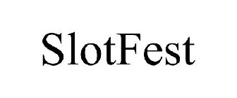 SLOTFEST