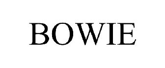 BOWIE