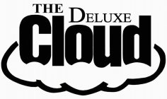 THE DELUXE CLOUD