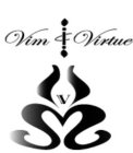 V VIM & VIRTUE