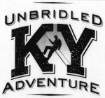 UNBRIDLED KY ADVENTURE