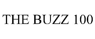 THE BUZZ 100