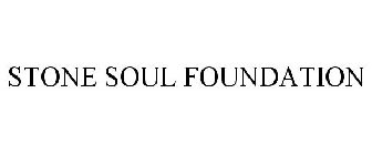 STONE SOUL FOUNDATION