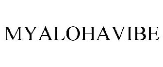 MYALOHAVIBE