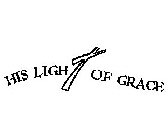 HIS LIGHT OF GRACE