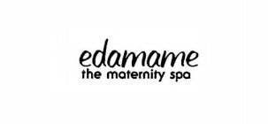 EDAMAME THE MATERNITY SPA