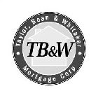 TAYLOR, BEAN & WHITAKER MORTGAGE CORP TB&W