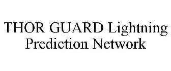 THOR GUARD LIGHTNING PREDICTION NETWORK