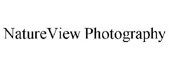 NATUREVIEW PHOTOGRAPHY