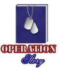 OPERATION STORY