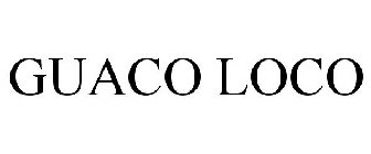 GUACO LOCO