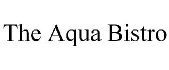 THE AQUA BISTRO