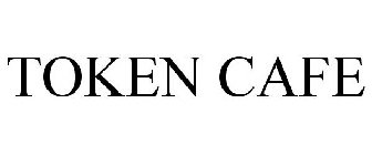 TOKEN CAFE