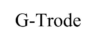 G-TRODE