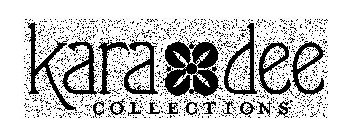 KARA DEE COLLECTIONS