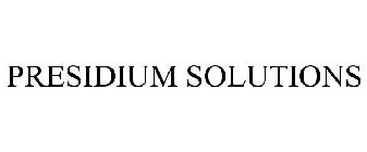 PRESIDIUM SOLUTIONS