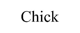 CHICK