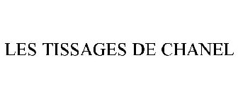 LES TISSAGES DE CHANEL