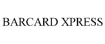 BARCARD XPRESS