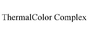 THERMALCOLOR COMPLEX