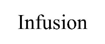 INFUSION