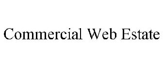 COMMERCIAL WEB ESTATE