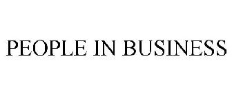 PEOPLE IN BUSINESS