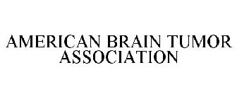 AMERICAN BRAIN TUMOR ASSOCIATION