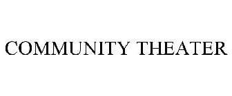 COMMUNITY THEATER