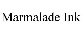 MARMALADE INK