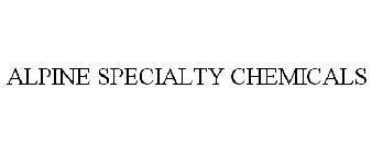ALPINE SPECIALTY CHEMICALS