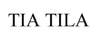 TIA TILA