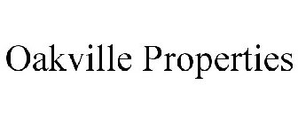 OAKVILLE PROPERTIES