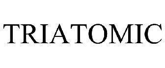 TRIATOMIC