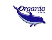 ORGANIC DOLPHIN