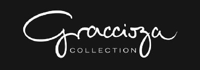 GRACCIOZA COLLECTION