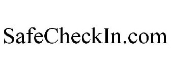 SAFECHECKIN.COM