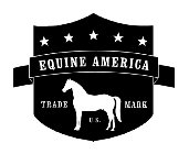 EQUINE AMERICA TRADE MARK U.S.