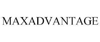 MAXADVANTAGE