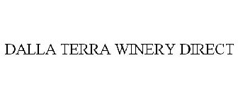 DALLA TERRA WINERY DIRECT