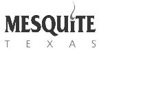 MESQUITE TEXAS