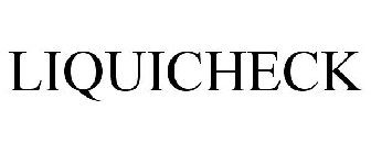 LIQUICHECK